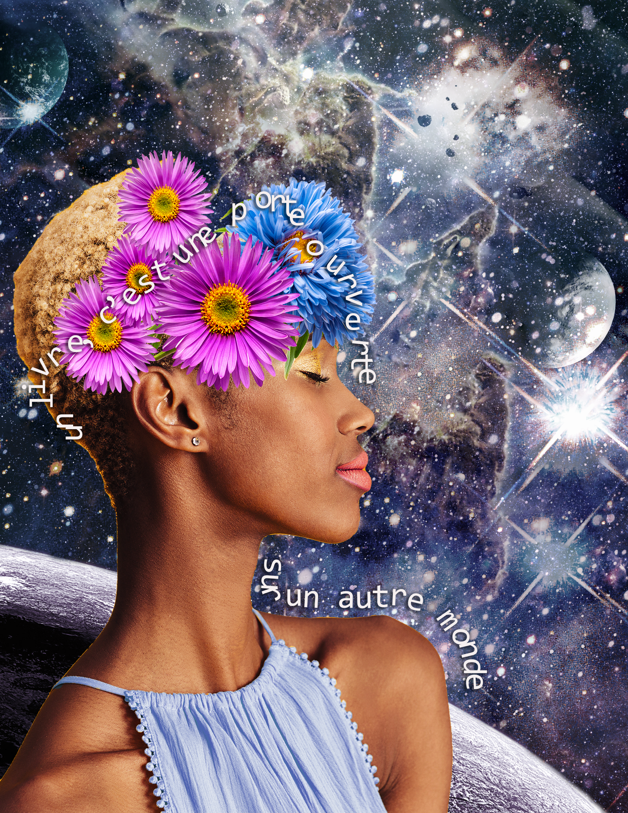 A woman smiles, with flowers emerging from her head, the cosmos and planets expanding behind her. Books are doors to other worlds stretches in text around her and she looks lost in her imagination.