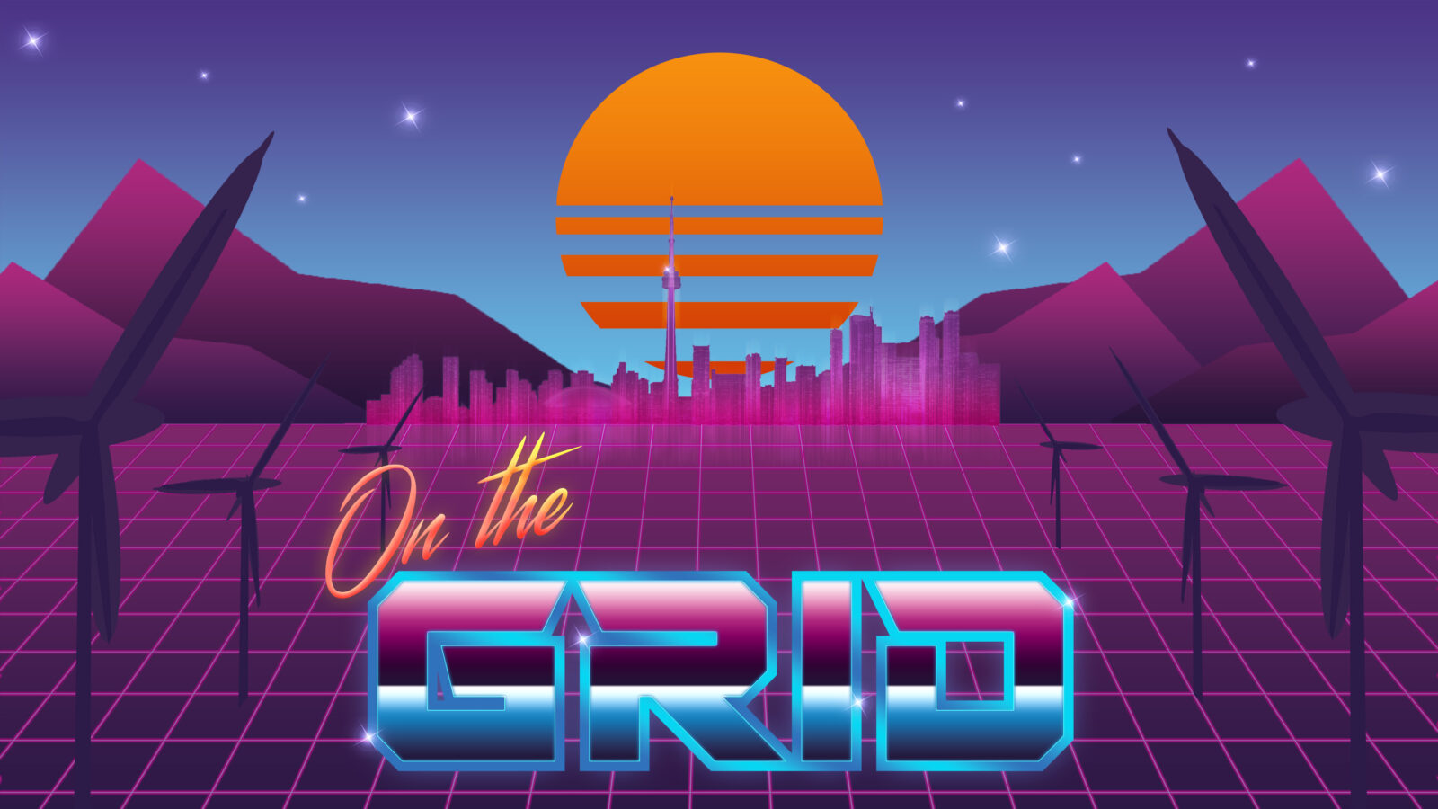 An 80s vaporwave or arcade style illustration opens with the the words On the Grid. Wind turbines line the sides, drawing us towards the illuminated city set between mountains with the sun sinking behind it. Stars twinkle in the sky.