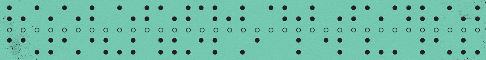 An artistic depiction of the five-bit Boadot computer paper tape across a mint green paper background. The dots are scattered as though at random across the long vertical image.